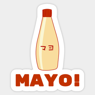 I love MAYO Sticker